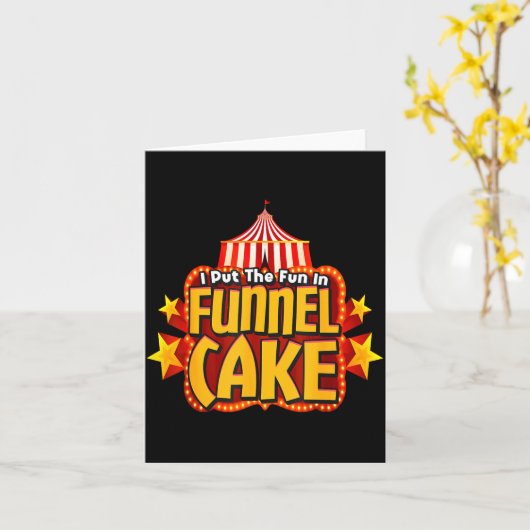 Retro I Put The Fun In Funnel Cake _ Circus Staff  カード (黄色い花)