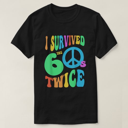 Retro I SURVIVED My SIXTIES TWICE 70th Birthday Jo Tシャツ (デザイン正面)