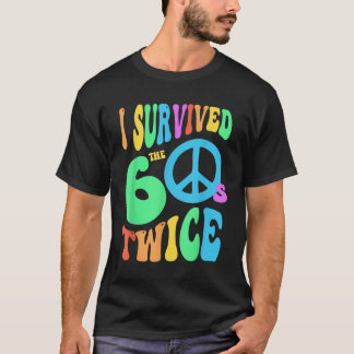 Retro I SURVIVED My SIXTIES TWICE 70th Birthday Jo Tシャツ