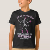 Retro I'm So Depressed I Act Like It's My Birthday Tシャツ (正面)