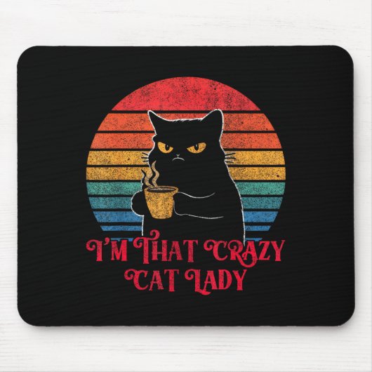 Retro I'm That Crazy Cat Lady Cat Lover Quote Funn マウスパッド (正面)