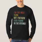 Retro I'm The Best Thing My Father Ever Found  1 Tシャツ (正面)