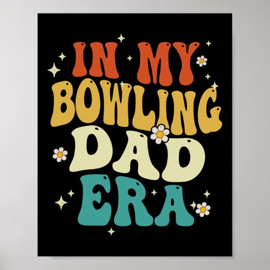 Retro In My Bowling Dad Era Funny Bowling Father's ポスター (正面)