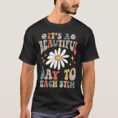 Retro It's A Beautiful Day To Teach STEM Groovy Te Tシャツ (正面)