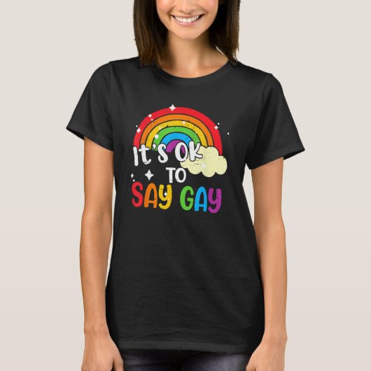Retro Its Ok To Say Gay Rainbow LGBT Lesbian Trans Tシャツ (正面)