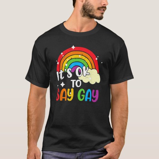 Retro Its Ok To Say Gay Rainbow LGBT Lesbian Trans Tシャツ (正面)