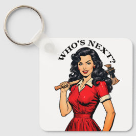 Retro Killer Housewife “Who’s Next?” Keychain キーホルダー