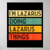 Retro Lazarus Quote Fun Identity Expression Graphi ポスター (正面)