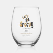 Retro Let's Get Groovy Name 60th Birthday ステムなしワイングラス (正面)