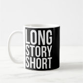 Retro Long Story Short Funny Slang Saying Quote Gi コーヒーマグカップ (左)