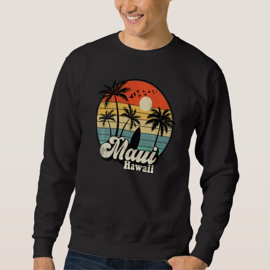 Retro Maui Hawaii Hawaiian Vacation Beach Surfing  スウェットシャツ (正面)