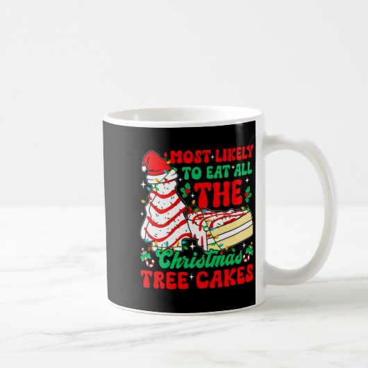 Retro Most Likely To Eat All The Christmas Tree Ca コーヒーマグカップ (右)