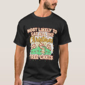 Retro Most Likely To Eat All The Christmas Tree Ca Tシャツ (正面)