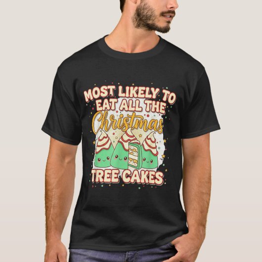 Retro Most Likely To Eat All The Christmas Tree Ca Tシャツ (正面)