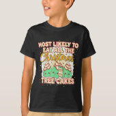 Retro Most Likely To Eat All The Christmas Tree Ca Tシャツ (正面)