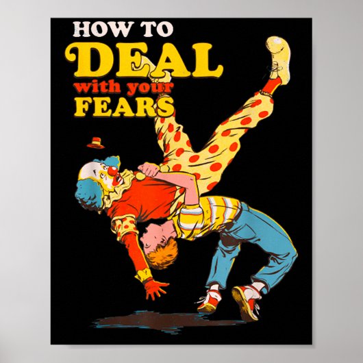 Retro Motivation Quote How To With Your Fears Funn ポスター (正面)