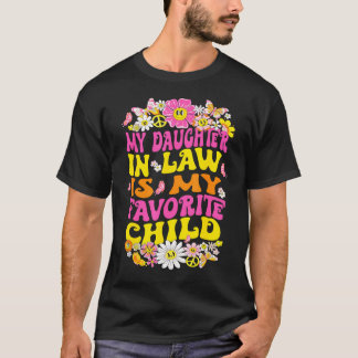 Retro My Daughter In Law Is My Favorite Child Fami Tシャツ