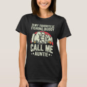 Retro My Favorite Fishing Buddy Call Me Auntie Fis Tシャツ (正面)