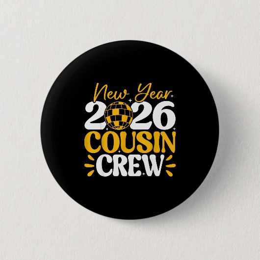 Retro New Year 2026 Cousin Crew New Years Eve Nye  缶バッジ (正面)