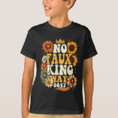 Retro No Faux King Way Funny Retro Sunflower Crown Tシャツ (正面)