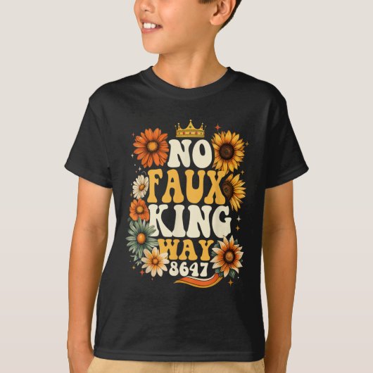 Retro No Faux King Way Funny Retro Sunflower Crown Tシャツ (正面)