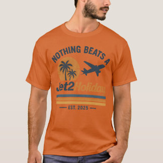 Retro Nothing Beats A Jet2 Holiday Design Vintage  Tシャツ
