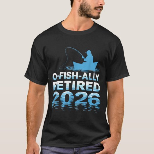 Retro O-fish-ally Retired 2026 Fisherman Fishing R Tシャツ (正面)