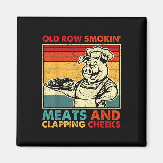 Retro Old Row Smoking Meats And Clapping Cheeks Fu マグネット (正面)