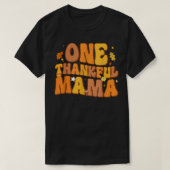 Retro One Thankful Mama Fall Autumn Happy Thanksgi Tシャツ (デザイン正面)