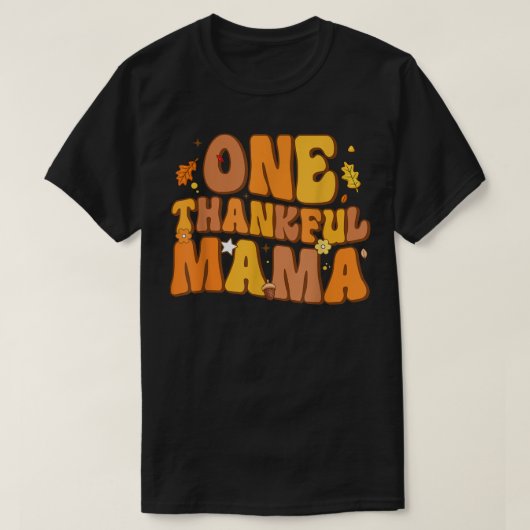Retro One Thankful Mama Fall Autumn Happy Thanksgi Tシャツ (デザイン正面)