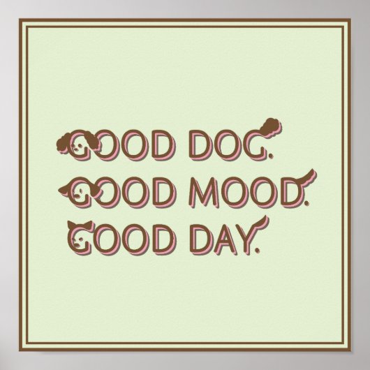 Retro Poodle Good Dog Good Mood Day Typography ポスター (正面)