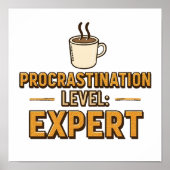 Retro "Procrastination Level Expert" Saying ポスター (正面)