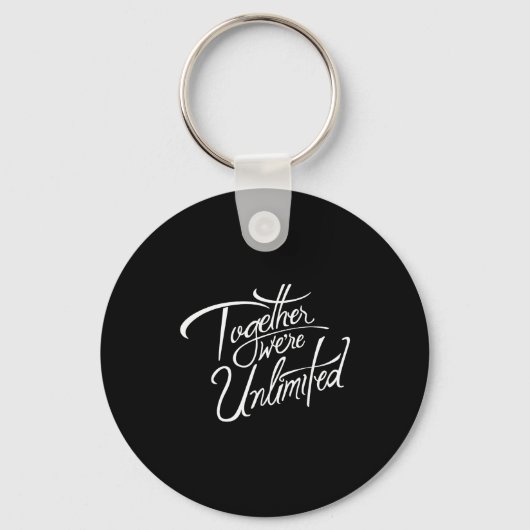 Retro Quote Together Were Unlimited Basic Funny  キーホルダー (正面)