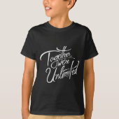 Retro Quote Together Were Unlimited Basic Funny  Tシャツ (正面)