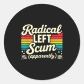 Retro Radical Left S Apparently Litical Sarcastic ラウンドシール (正面)
