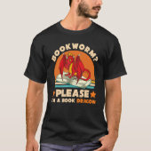 Retro Reading Bookworm Please Im A Book Dragon Tシャツ (正面)