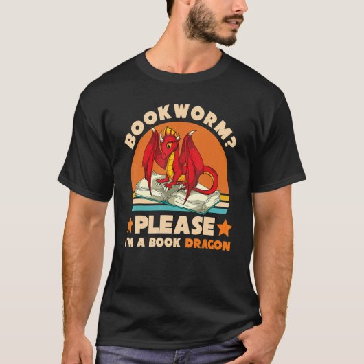 Retro Reading Bookworm Please Im A Book Dragon Tシャツ (正面)
