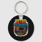 “retro Recharge – Mentally Loading…”  キーホルダー (正面)