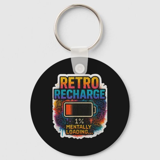 “retro Recharge – Mentally Loading…”  キーホルダー (正面)