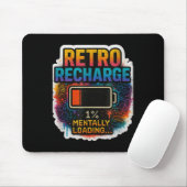“retro Recharge – Mentally Loading…”  マウスパッド (マウス)