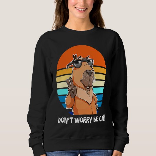 Retro Roden  Capybara Don't Worry Be Capy スウェットシャツ (正面)
