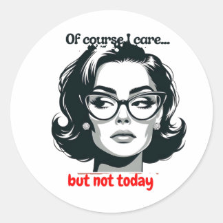 Retro Sarcastic Woman - "Not Today" Quote ラウンドシール