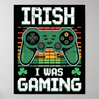 Retro Shamrock Irish I Was Gaming Gamer Boys St Pa ポスター