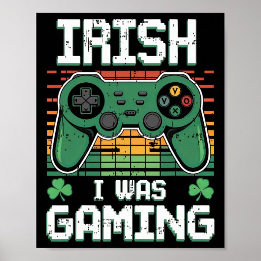 Retro Shamrock Irish I Was Gaming Gamer Boys St Pa ポスター (正面)