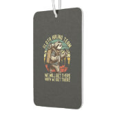 Retro Sloth Hiking Team We'll get There When we ge カーエアーフレッシュナー (左)