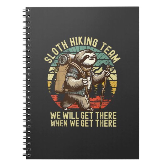 Retro Sloth Hiking Team We'll get There When we ge ノートブック (正面)