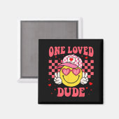 Retro Smile Face One Loved Dude Valentines Day Men マグネット (正面/裏面)