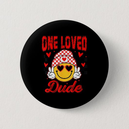 Retro Smile Face One Loved Dude Valentines Day Men 缶バッジ (正面)