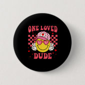 Retro Smile Face One Loved Dude Valentines Day Men 缶バッジ (正面)