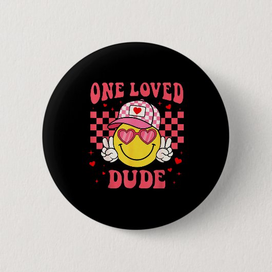 Retro Smile Face One Loved Dude Valentines Day Men 缶バッジ (正面)